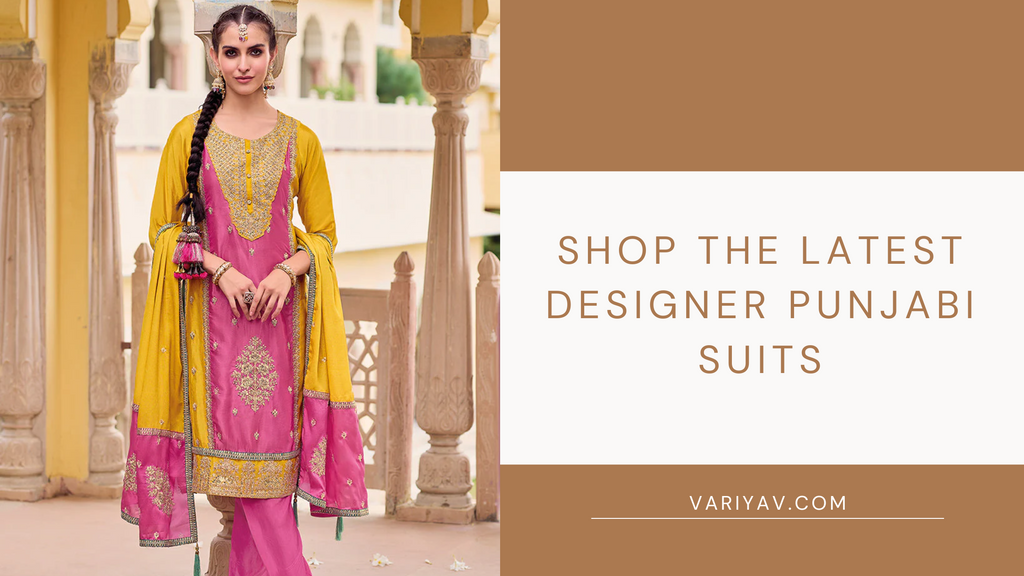 Shop the latest designer Punjabi suits